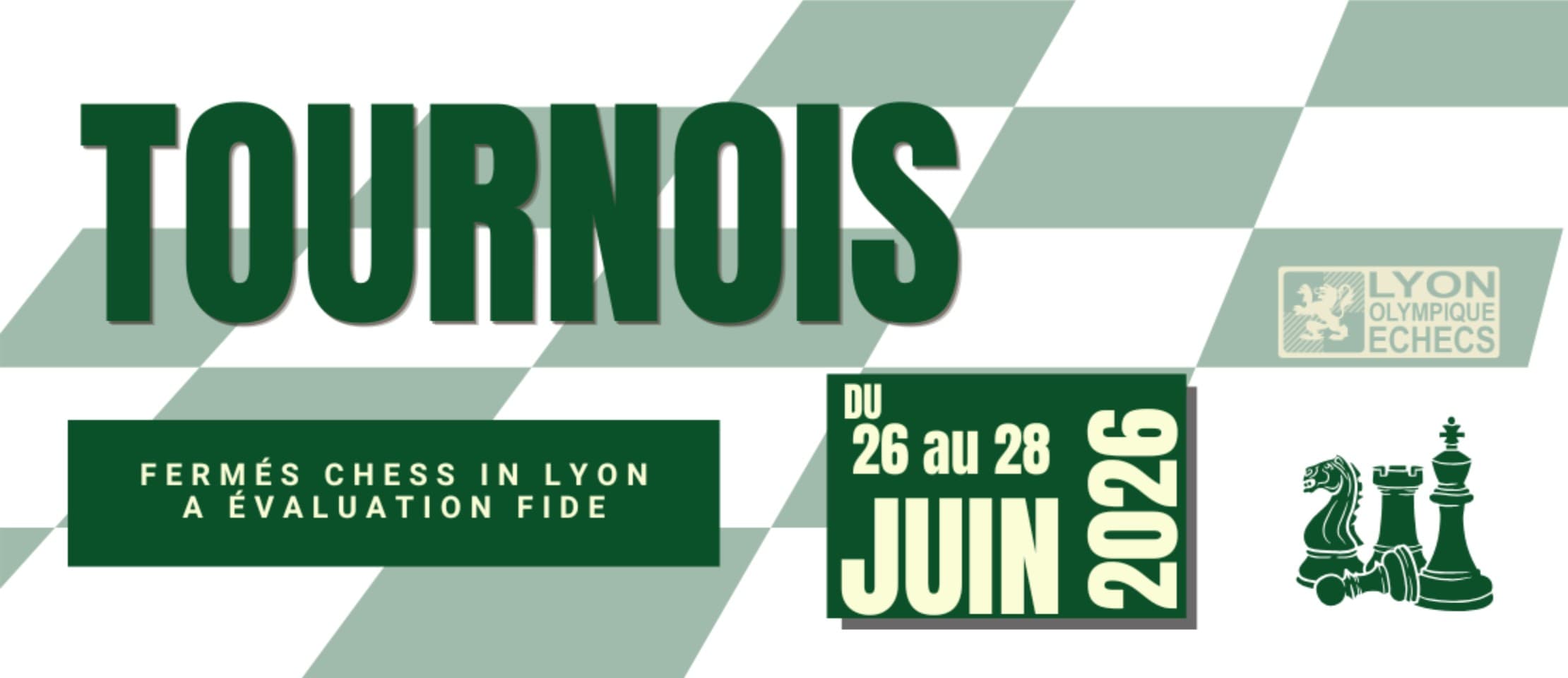 Lyon - Tournois fermés Juin 2026